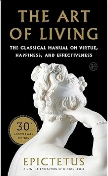 The Art of Living - Epictetus